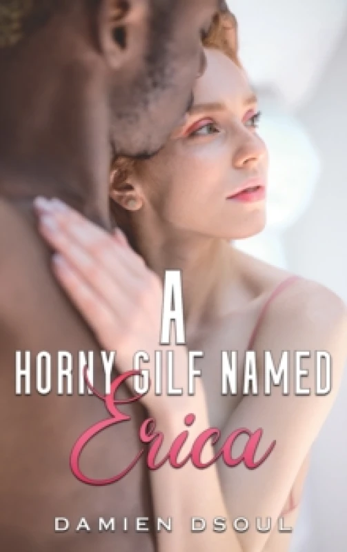 Image of A Horny Gilf Named Erica Paperback / softback
