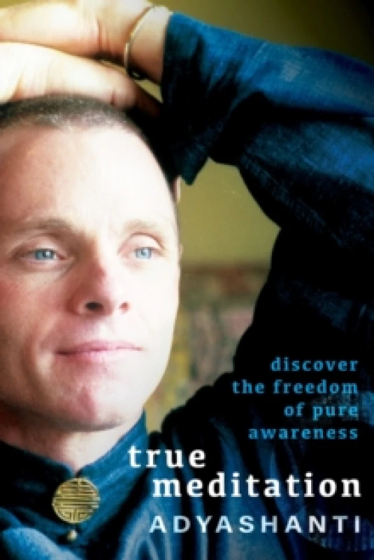 Image of True Meditation : Discover the Freedom of Pure Awareness Paperback / softback