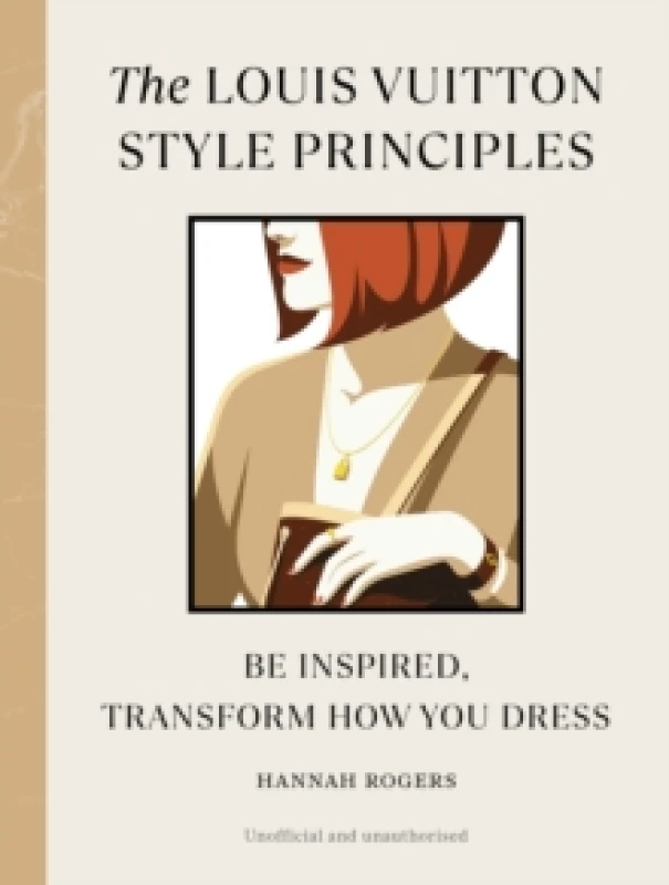 Image of The Louis Vuitton Style Principles Hardback