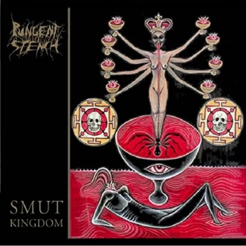 Image of Pungent Stench - Smut Kingdom Vinyl