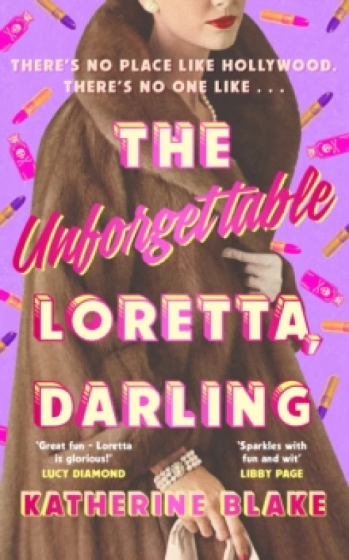 Image of The Unforgettable Loretta, Darling Hardback