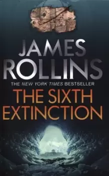 Image of The sixth extinction - James Rollins - Paperback - Used