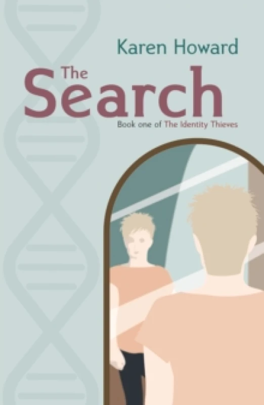 Image of The Search : Book One of The Identity Thieves Trilogy Paperback / softback