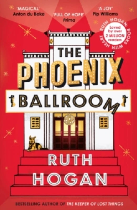Image of The Phoenix Ballroom : The emotional and uplifting read from the bestselling author of The Keeper of Lost Things Paperback / softback