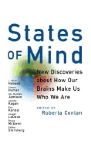 Image of states of mind new discoveries about how our brains make us who we are