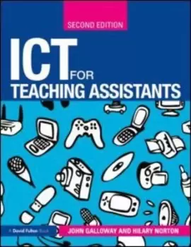 Image of ICT for teaching assistants by John Galloway