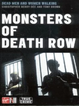 Image of Monsters of Death Row by Anthony Gordon Brown Paperback