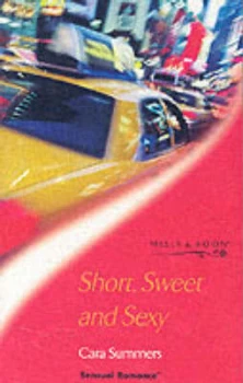 Image of Short Sweet and Sexy by Cara Summers Paperback