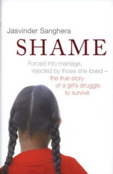 Image of Shame by Jasvinder Sanghera Hardback