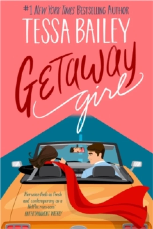 Image of Getaway Girl. Paperback. By Tessa Bailey Books