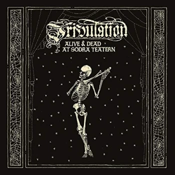 Image of Tribulation - Alive & Dead at Sodra Teatern CD