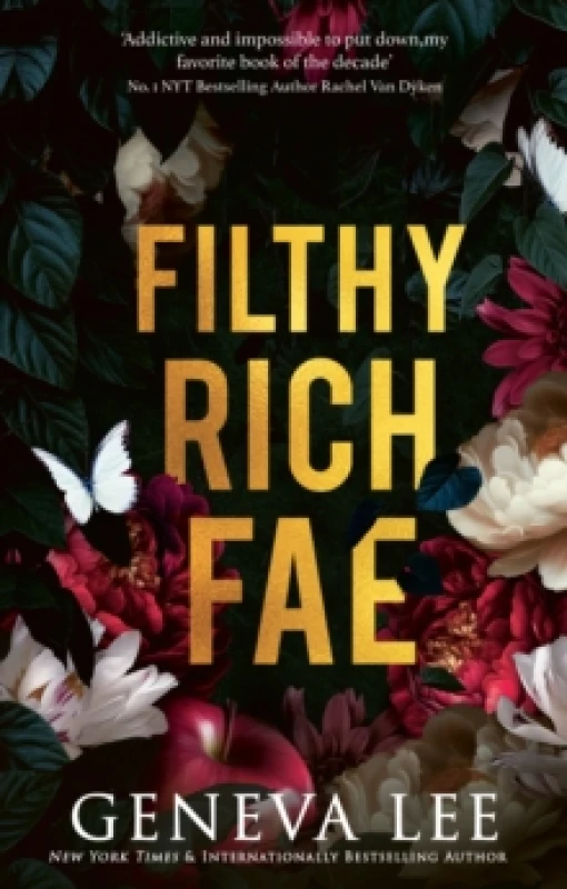 Image of Filthy Rich Fae : TikTok made me buy it! A spicy, unputdownable slow burn enemies to lovers romantasy Paperback / softback