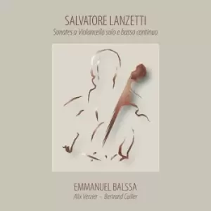 Image of Salvatore Lanzetti Sonates a Violincello Solo E Basso Continuo by Salvatore Lanzetti CD Album