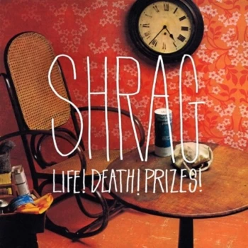 Image of Shrag - Nr Lifedeathprizes10-10Cc CD