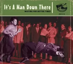 Image of Its a Man Down There Waiting for Better Times by Various Artists CD Album