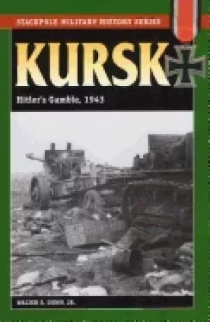 Image of kursk hitlers gamble 1943
