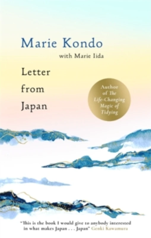 Image of Letter From Japan : How to find calm, wonder and beauty through Japanese culture and traditional and contemporary practices with the No. 1 bestselling