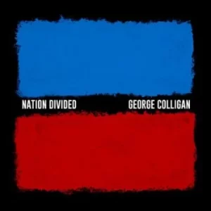 Image of Nation Divided by George Colligan CD Album