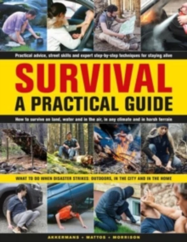 Image of Survival. Hardback. By Anthonio Akkermans, Bill Mattos, Bob Morrison Books