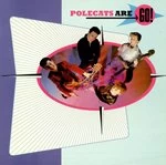 Image of Polecats - Polecats Are Go (Music CD)