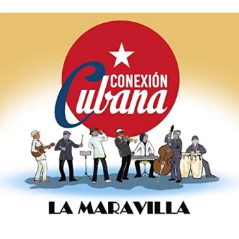 Image of Conexion Cubana - La Maravilla CD