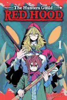 Image of The Hunters Guild: Red Hood, Vol. 1