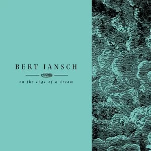 Image of Bert Jansch - On The Edge Of A Dream Vinyl