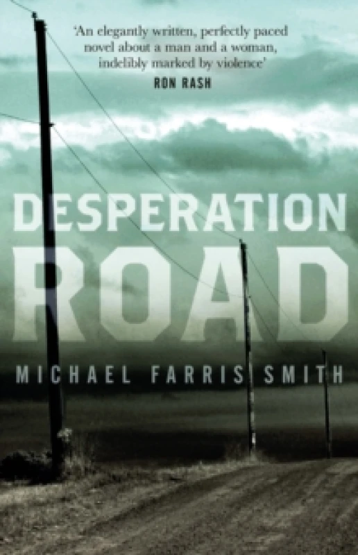 Image of Desperation Road Paperback / softback