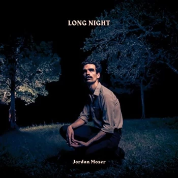 Image of Jordan Moser - Long Night Vinyl