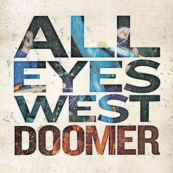 Image of All Eyes West - Doomer CD