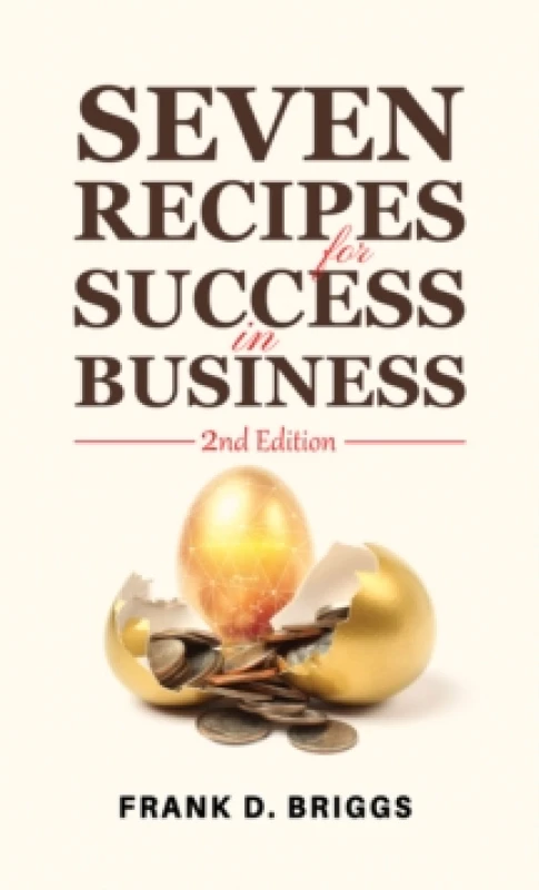 Image of Seven Recipes for Success in Business 2nd Edition Paperback / softback