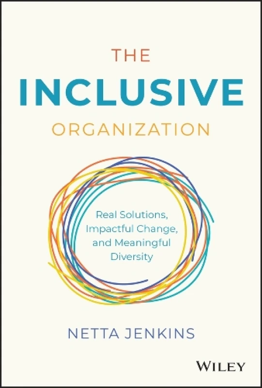 Image of The Inclusive Organization. Hardback. By Netta Jenkins Books
