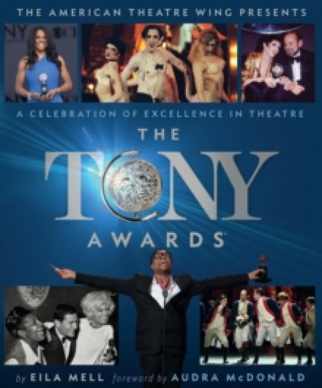 Image of The Tony Awards. Hardback. By Eila Mell Books