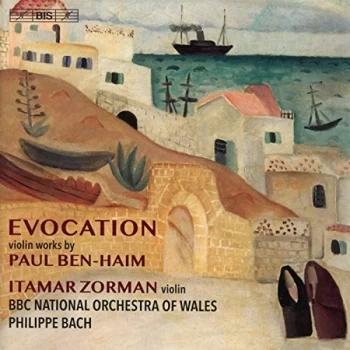 Image of Itamar Zorman - Evocation: Violin Works By Paul Ben-Haim CD