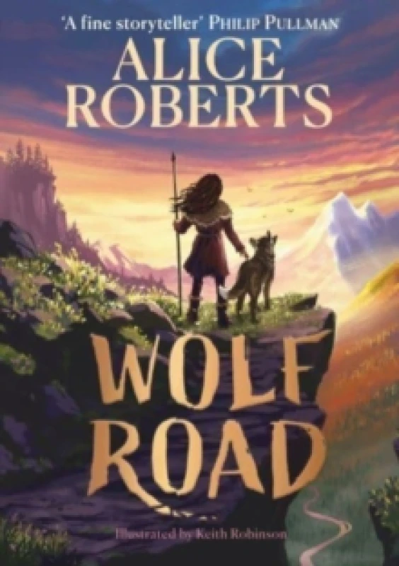 Image of Wolf Road : The bestselling animal adventure from TV's Alice Roberts Paperback / softback