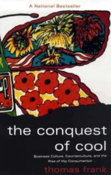 Image of The Conquest of Cool by Thomas Frank Book