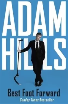Image of Best foot forward by Adam Hills
