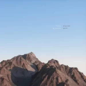 Image of Elysian Park by Franz Kirmann Vinyl Album