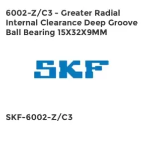 Image of 6002-Z/C3 - Greater Radial Internal Clearance Deep Groove Ball Bearing 15X32X9MM
