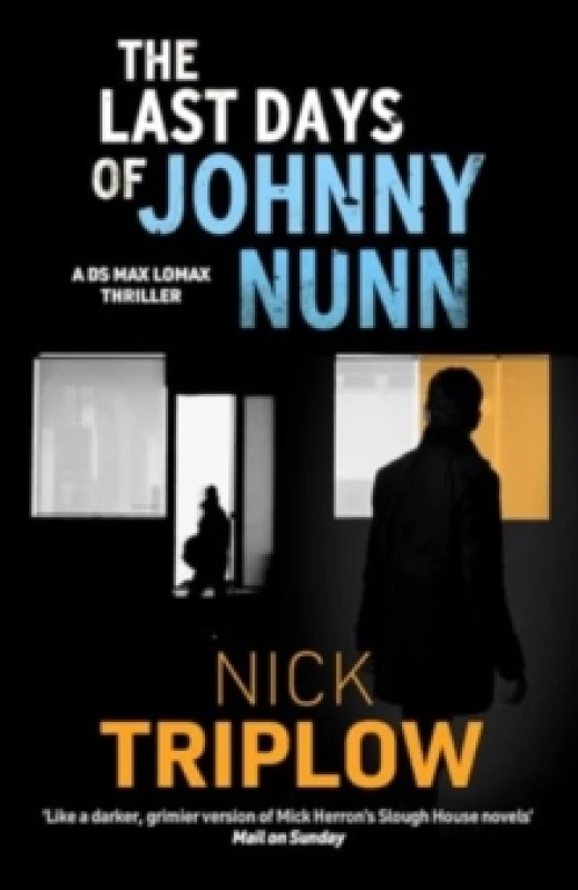 Image of The Last Days of Johnny Nunn Paperback / softback
