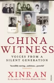 Image of China Witness : Voices from a Silent Generation