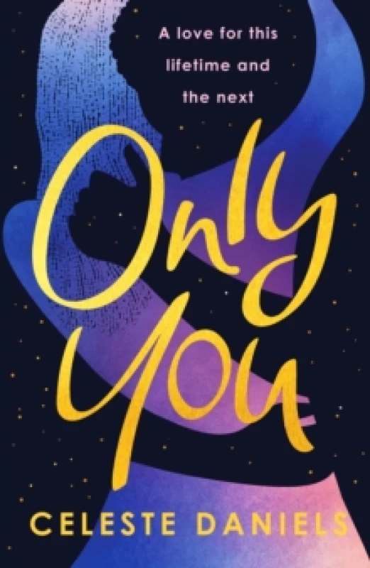 Image of Only You : The spell-binding, epic debut romance that will break your heart Paperback / softback