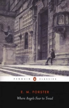 Image of Where Angels Fear to Tread by E M Forster Paperback