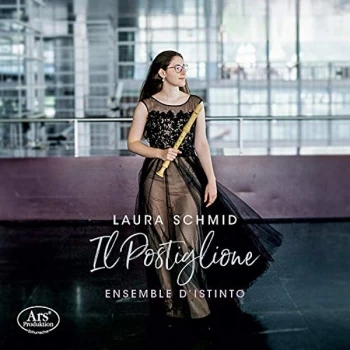 Image of Laura Schmid; Ensemble D?Istinto - Laura Schmid: Il Postiglione CD