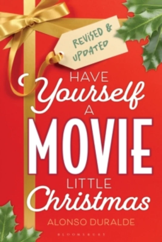 Image of Have Yourself a Movie Little Christmas : Revised & Updated Edition Paperback / softback