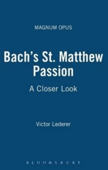 Image of Bachs St. Matthew Passion by Victor Lederer Paperback