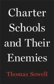 Image of Charter Schools and Their Enemies