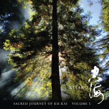 Image of Sacred Journey of Ku-Kai - Volume 5 by Kitaro CD Album