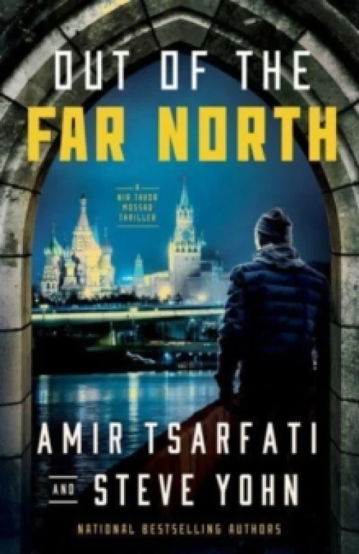 Image of Out of the Far North. Paperback. By Amir Tsarfati, Steve Yohn Books