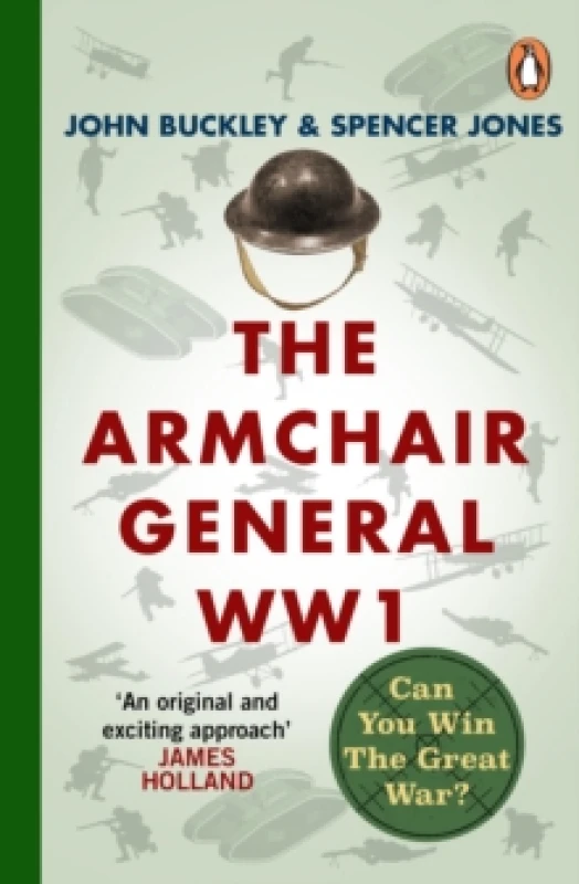 Image of The Armchair General World War One : Can You Win The Great War? Paperback / softback